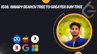1038. Binary Search Tree to Greater Sum Tree | Leetcode | Python - DSA