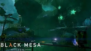 КРАСОТА, ЛЯПОТА... ➜ Black Mesa #11