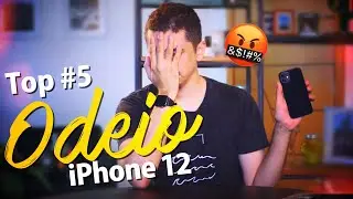 5 COISAS QUE ODEIO NO IPHONE 12