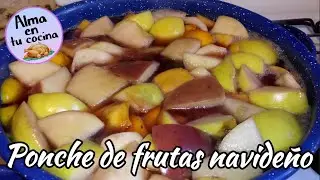 PONCHE  DE FRUTAS NAVIDEÑO