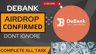 DeBNK AIRDROP FULL DETAIL ALL TASKS | कुछ भी मिस मत करना