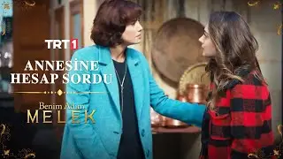 Defne annesine ateş püskürdü - Benim Adım Melek 19. Bölüm