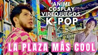 LA PLAZA MÁS COOL DE GUADALAJARA | K-pop, anime, videojuegos, cosplay y mas!