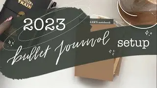 2023 Bullet Journal Setup ✦ Passport Traveler's Notebook ✦ LindseyScribbles