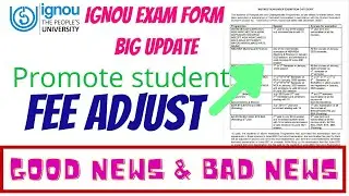 #IGNOU #EXAM FORM | IGNOU TEE NEW UPDATE | PROMOTE STUDENT FEE ADJUSTMENTS | BIG UPDATE IN EXAM FORM