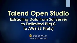 Get the Power of AWS Storage - Talend-Extracting Data from SQL Server to S3 File(s) -  Easy Demo!