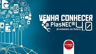 PlasNEC® Uma empresa 4.0
