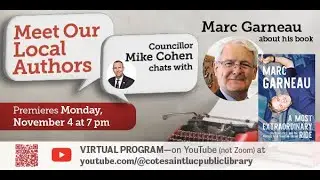 Virtual: Councillor Mike Cohen Meets Astronaut and Author Marc Garneau presenting his new memoir