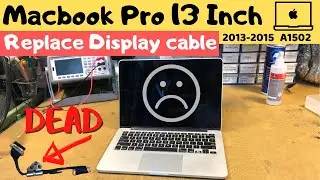 Macbook Pro A1502 Display Cable Replacement