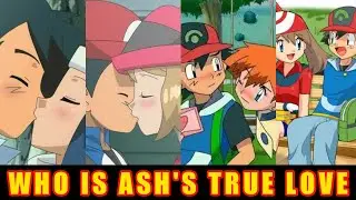 Who is Ash's True Love in Hindi || Ash Ka Pyaar Kaun Hai || Ash Ki Shaadi Kisse Hogi