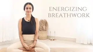 15 min Energizing Breathwork | Pranayama Breathing To Boost Your Energy