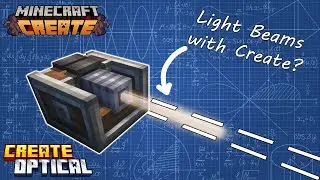 Light beams to power all your create machines || Create: Optical