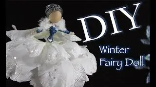 DIY Winter Fairy Doll Tutorial