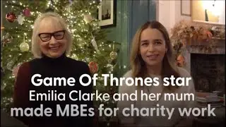 Emilia Clarke & Her Mum Jenny Talk Being Awarded MBE’s For Their Charity Same You!