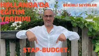 Hollanda’da Yaşam 6( Hollanda’da eğitim yardımı alma, Stap-Budget) ~ Bekirli Seyirler