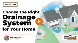 How Do I Choose the Right Drainage System for My Home? | KC Pier