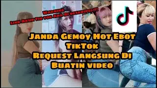 Janda Gemoy Goyang Ebot, REQUEST LANGSUNG DI BUATIN!!! Link akun tik tok Ada di deskripsi