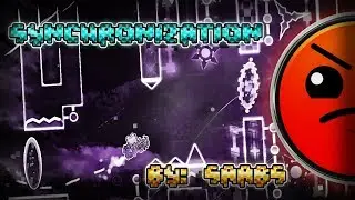 Geometry Dash 2.1 | Synchronization by Saabs | Harder - Epic