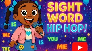 Sight Word Rap for Kids | Learn THE, AND, IS, YOU, WE, CAN, ME