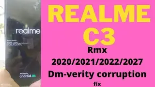 Realme C3 RMX2020/2021/2022/2027 your device is corrupted done