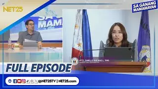 Sa Ganang Mamamayan - September 10, 2024