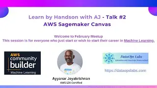 Learn by Hands on Labs with AJ - AWS Sagemaker Canvas