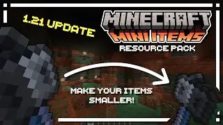 Mini Items - 1.21 Update! - Free up your screen space