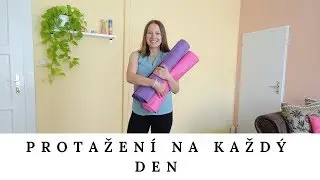 Protažení na každý den, prevence bolestí zad