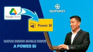 ¡DATOS DESDE GOOGLE DRIVE A POWER BI! En 3 simples pasos