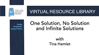 One Solution, No Solution, and Infinite Solutions
