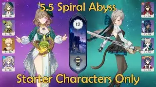 Starter Characters Only: 5.5 Spiral Abyss