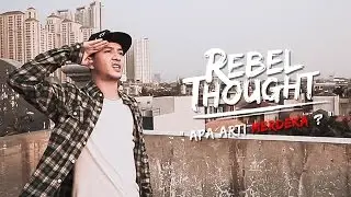 REBEL THOUGHT (Tuan Tigabelas) - eps Apa Arti MERDEKA ?