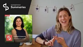 RUN YOUR BUSINESS LIKE A BAKERY, ELISABETE RAMALHO ON STRATEGY #swisspreneursummaries