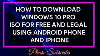 Legally download windows 10 pro 2020 Using your phone in 2 minutes.. For free of charge