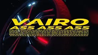 Vairo - Ass Ass Ass (Music Video)
