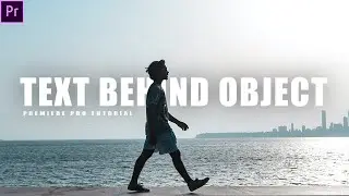Easiest Text Behind Object Effect - Adobe Premiere pro CC Tutorial