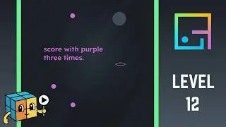 Game is Hard Level 12 Walkthrough Solution - Score with purple three times.