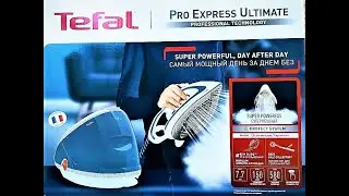 ЛУЧШИЕ ПАРОГЕНЕРАТОРЫ. Супермощный парогенератор с утюгом TEFAL. PRO EXPRESS ULTIMATE GV9565.