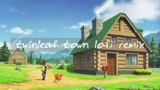 Twinleaf Town Lofi Remix - Pokémon Diamond and Pearl
