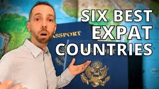 What's the BEST Country for Expats to Build a New Life
