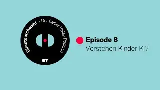 Verstehen Kinder KI? | Direktdurchwahl #8