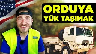 Amerikan Ordusuna Yük Taşımak 🎖️ | Tır Günlükleri 🚚 #3 | Berke Kayıkcıoğlu