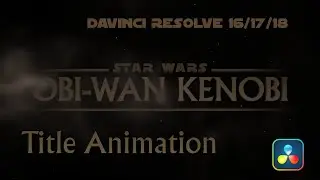 Obi_Wan Title - Davinci Resolve 16/17/18