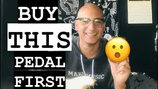The FIRST PEDAL EVERY GUITAR PLAYER SHOULD OWN