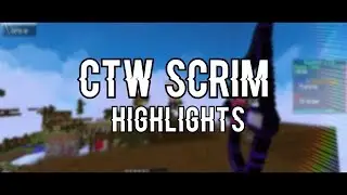 Badlion CTW ~ Scrim Highlights w/ Badlion Client