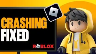 How to Fix Roblox Keeps Crashing and Freezing on Windows | Step by Step 2026