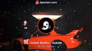 Oxbelt Redfur - Sukide ( SLAP HOUSE REMIX )