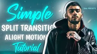 Split Transition #3 ( Tutorial & Preset ) -- Alight Motion