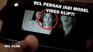 BCL Pernah Jadi Model Video Klip?!..