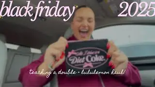 BLACK FRIDAY 2025 🛍️ | shopping at lululemon (+ haul), teaching two spin classes, Diet Coke collab!
